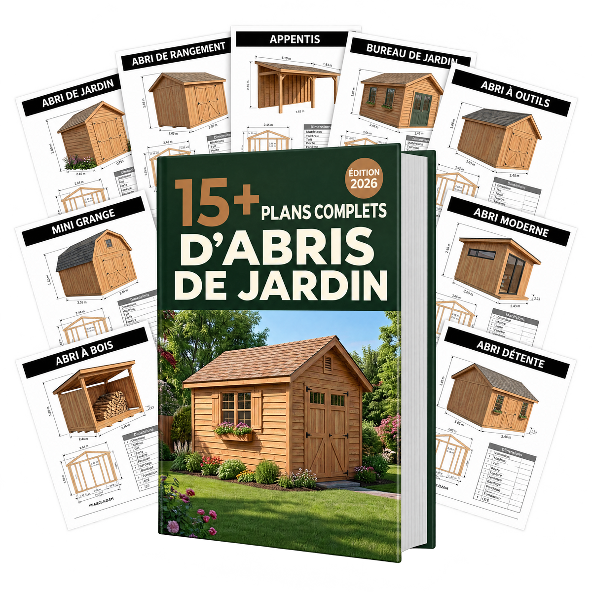 15+ Plans Complets d'Abris de Jardin